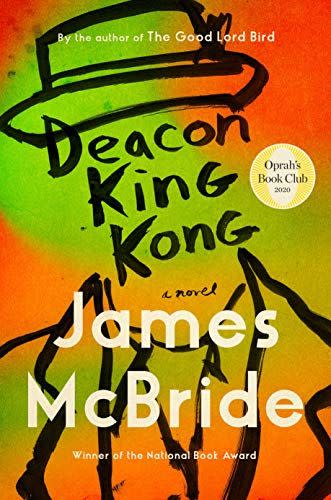 85) <i>Deacon King Kong,</i> by James McBride