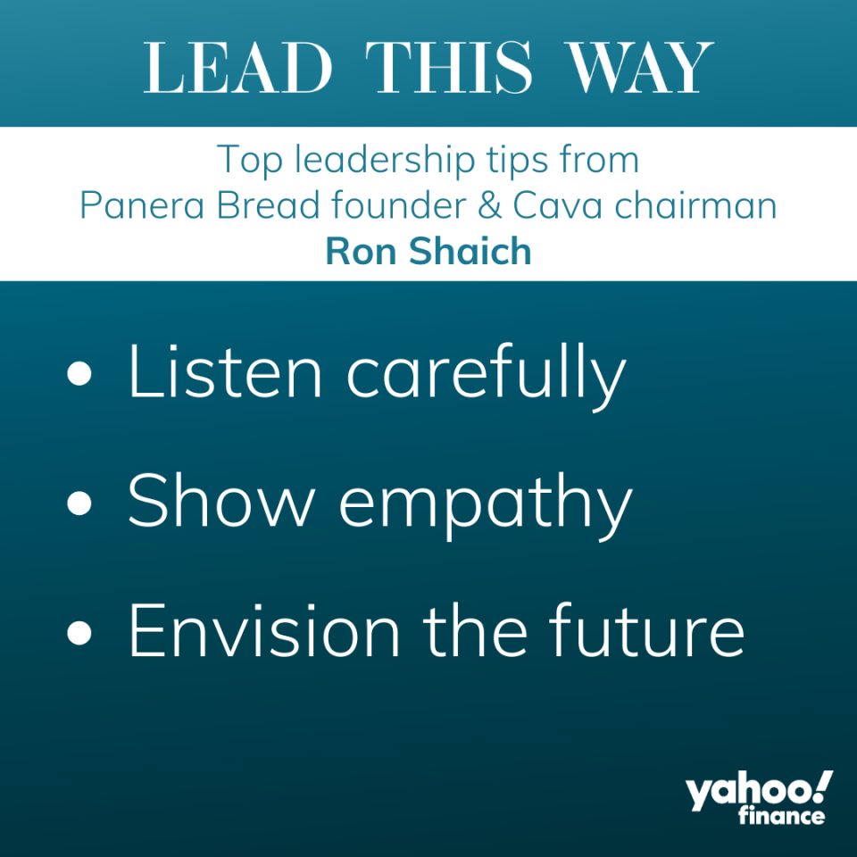 Ron Shaich leadership tips
