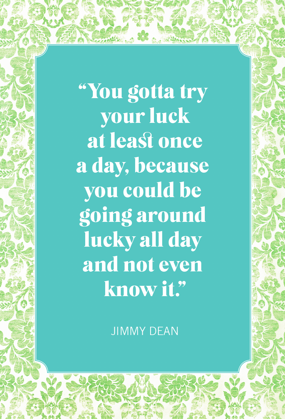 st patricks day quotes jimmy dean