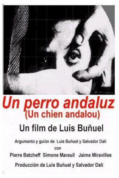 Cartel de <em>Un perro andaluz</em>, cortometraje surrealista de Luis Buñuel. <a href="https://www.filmaffinity.com/es/filmimages.php?movie_id=517983" rel="nofollow noopener" target="_blank" data-ylk="slk:Film Affinity;elm:context_link;itc:0;sec:content-canvas" class="link ">Film Affinity</a>