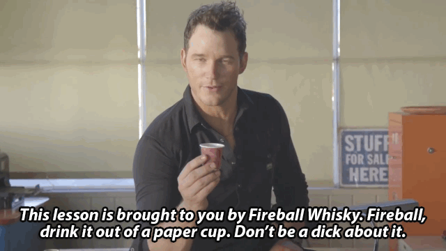 “To give you guys a backstory, um, we’re at the end of a <em>GQ</em> photoshoot and we’re supposed to do this acting DVD, acting video kind of bit for YouTube,” <strong>Chris Pratt</strong> says. “The truth is, it’s hot as hell and I’m drunk...So, I’m trying to improv at the top of my head, but the reality is, I’m not sharp right now. I’m dull. I’m <em>dull</em>.” Which isn’t actually a backstory that explains anything, but who cares because we love Chris Pratt and we love whiskey and we definitely just fell in love with Chris Pratt drunk off whiskey: <strong> NEWS: Chris Pratt reveals his stripper past: 'I was always getting naked’</strong> Pratt’s (drunk) acting lesson cover such dramatic scenarios as: GQ Magazine GQ Magazine Also, what to do when you see a T. rex at a Jamba Juice. “This has been Acting With Chris Pratt. I hope it helps,” he says at the end of his lesson. “I’m guessing it won’t. Just work out a lot and use sunscreen.” The best part might actually be the slogans he comes up with for Fireball: GQ Magazine Especially this one: GQ Magazine <strong> NEWS: Chris Pratt says he and wife Anna Faris are ‘meant to be together’</strong> <em> GQ</em> also had Pratt film an anti-meth PSA, because why not? It’s funny: Meanwhile, on the cover of <em>EW</em>, Chris Pratt is in a wet T-shirt: