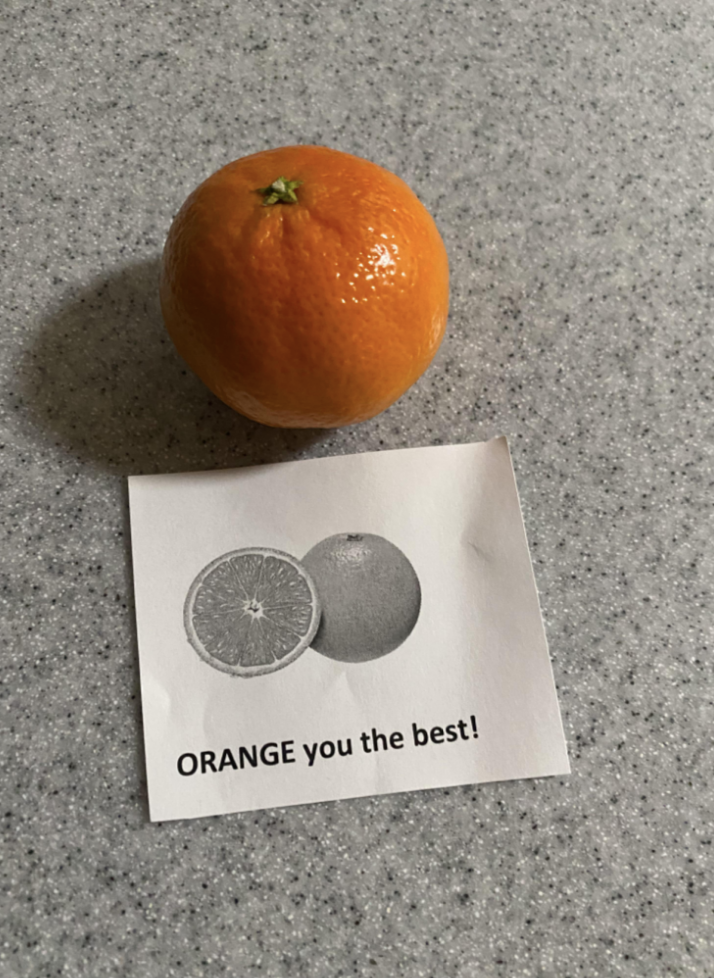 "ORANGE you the best!"