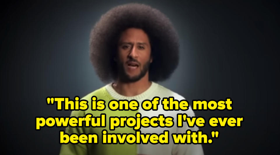 Colin Kaepernick says, "this is one of the most powerful projects I've ever been involved with"