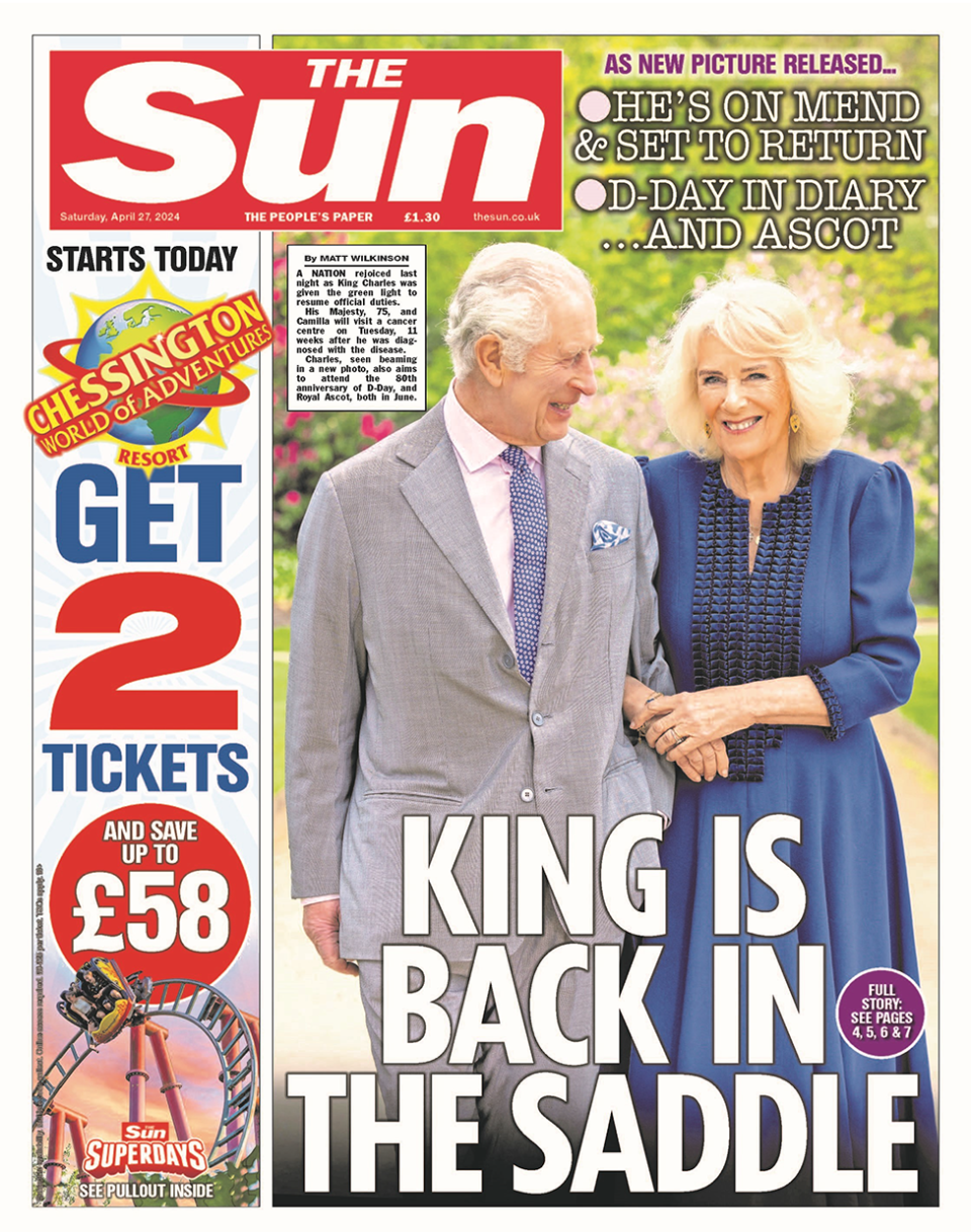 The headline in the Sun reads: "King is back in the saddle".