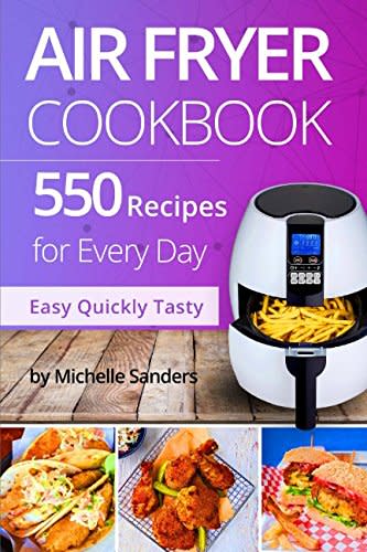 Air Fryer Cookbook; Michelle Sanders