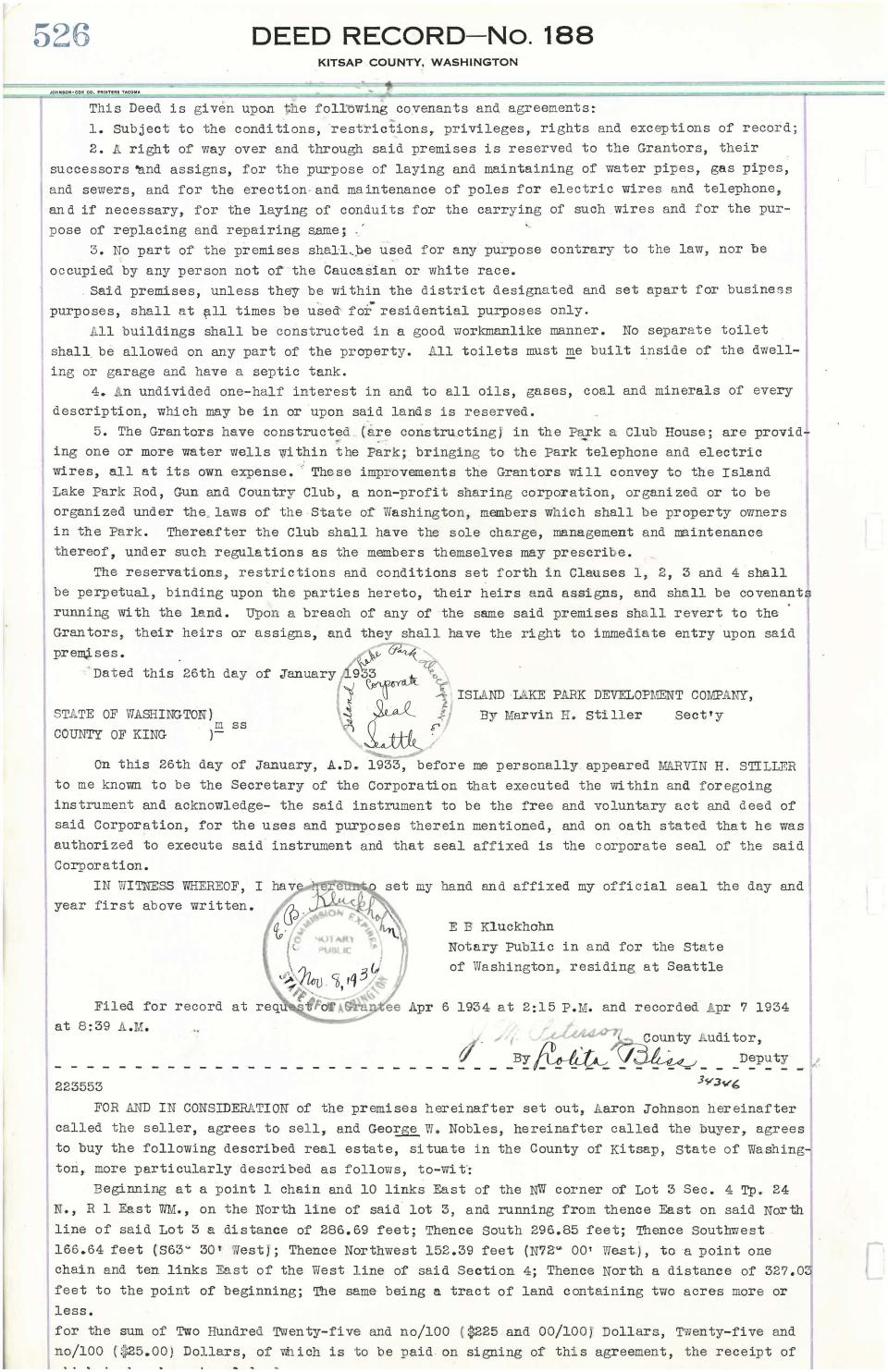 A deed of a property on the east side of Island Lake in the 1930s has language of racial restrictions that said "No part of the premises shall be used for any purpose contrary to the law, nor be occupied by any person not of the Caucasion or white race," in Page 2.