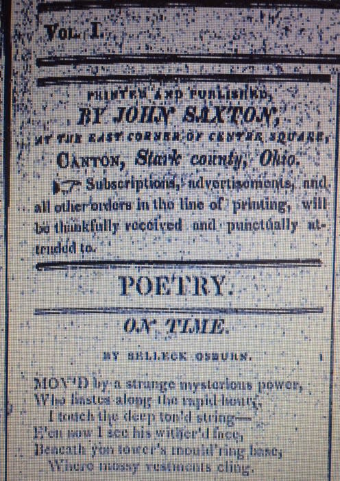 It was in January 1816, less than a year after he founded The Ohio Repository in Canton, that the newspaper's editor, John Saxton, moved the traditional poetry that he published in each of his weekly editions to the paper's front page. The first front-page poem, part of a decades-long tradition, was called "On Time."