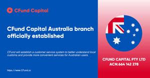 CFund launched a global strategic layout and established an Australian branch to expand the Asia-Pacific industry