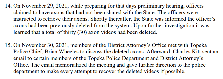 The court document submitted by Dan Dunbar, special counsel representing the Shawnee County District Attorney's office, describes circumstances related to the destruction of 30 Topeka police body camera videos taken during an investigation into a triple homicide.