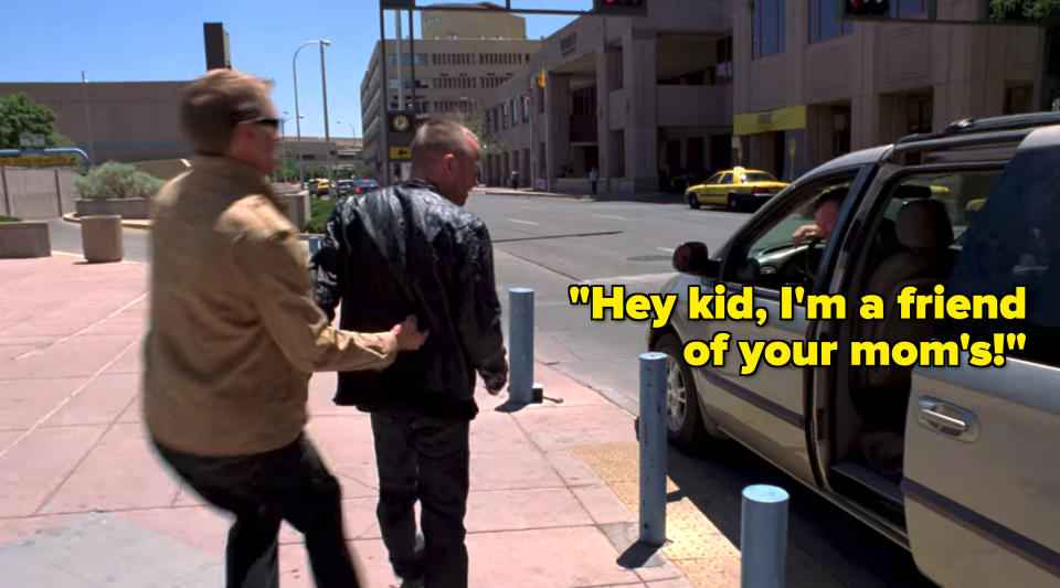 Two of Gus's men push Jesse into a minivan, and the caption says "hey kid, I'm a friend of your mom's"