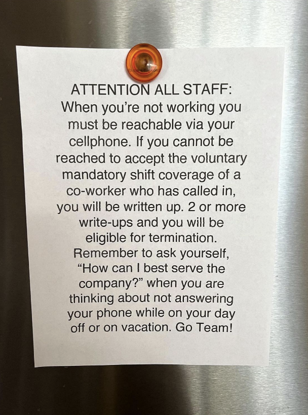 Notice titled "Attention All Staff" stating employees must be reachable via cellphone even when not working or face termination after 2 write-ups