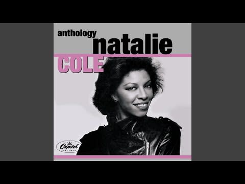 16) "This Will Be (An Everlasting Love)" by Natalie Cole