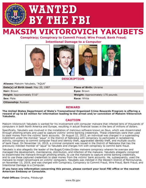 Maksim Yakubets is seen on a wanted poster distributed by the Federal Bureau of Investigation (FBI) released in Washington