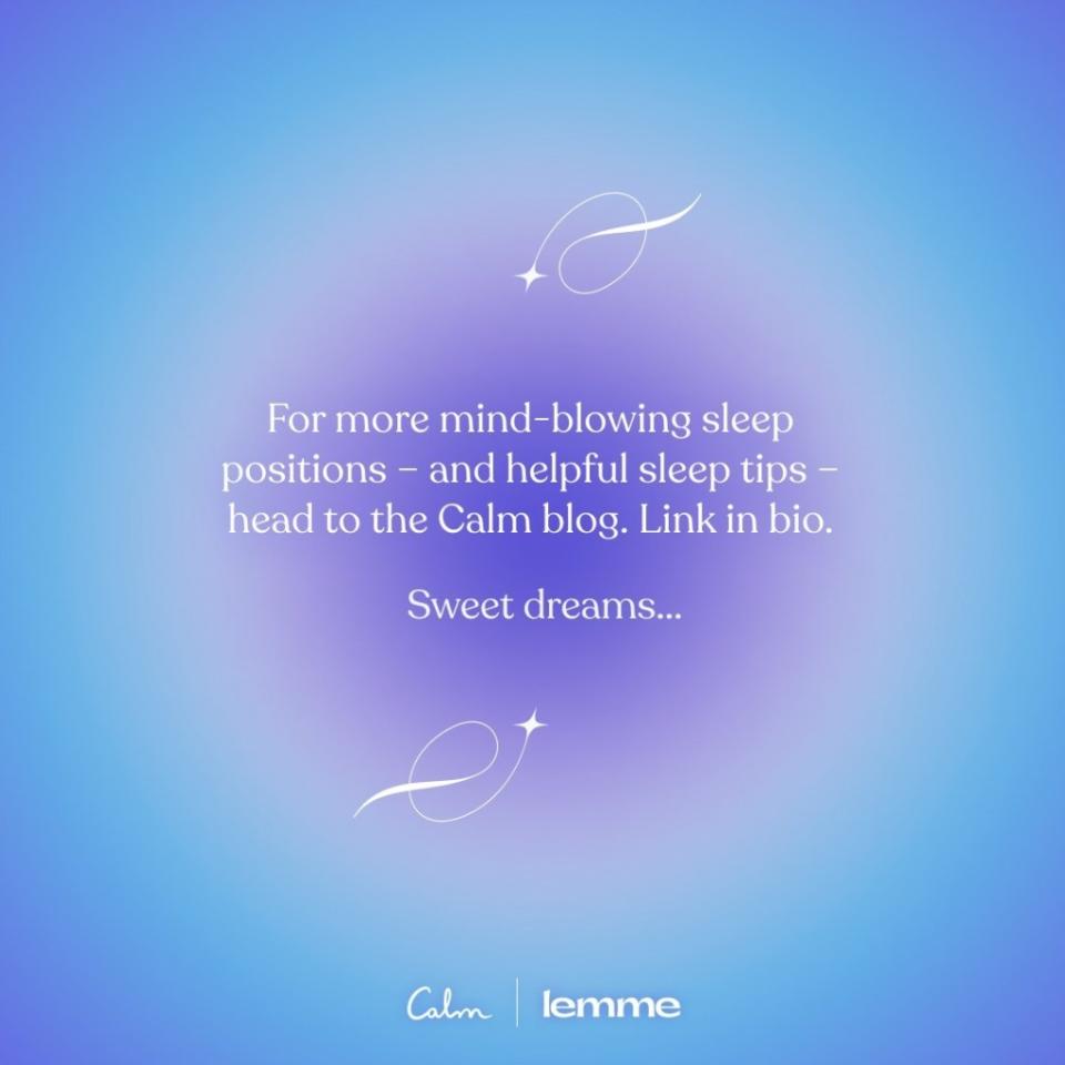 As Calm explained to The Post, the positions themselves were inspired by well-known and science-backed positions for a good night’s sleep, though the Calma Sutra put a creative spin on the names and descriptions. Calm