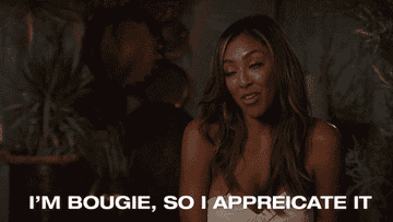 Woman saying "I'm bougie, so I appreciate it"