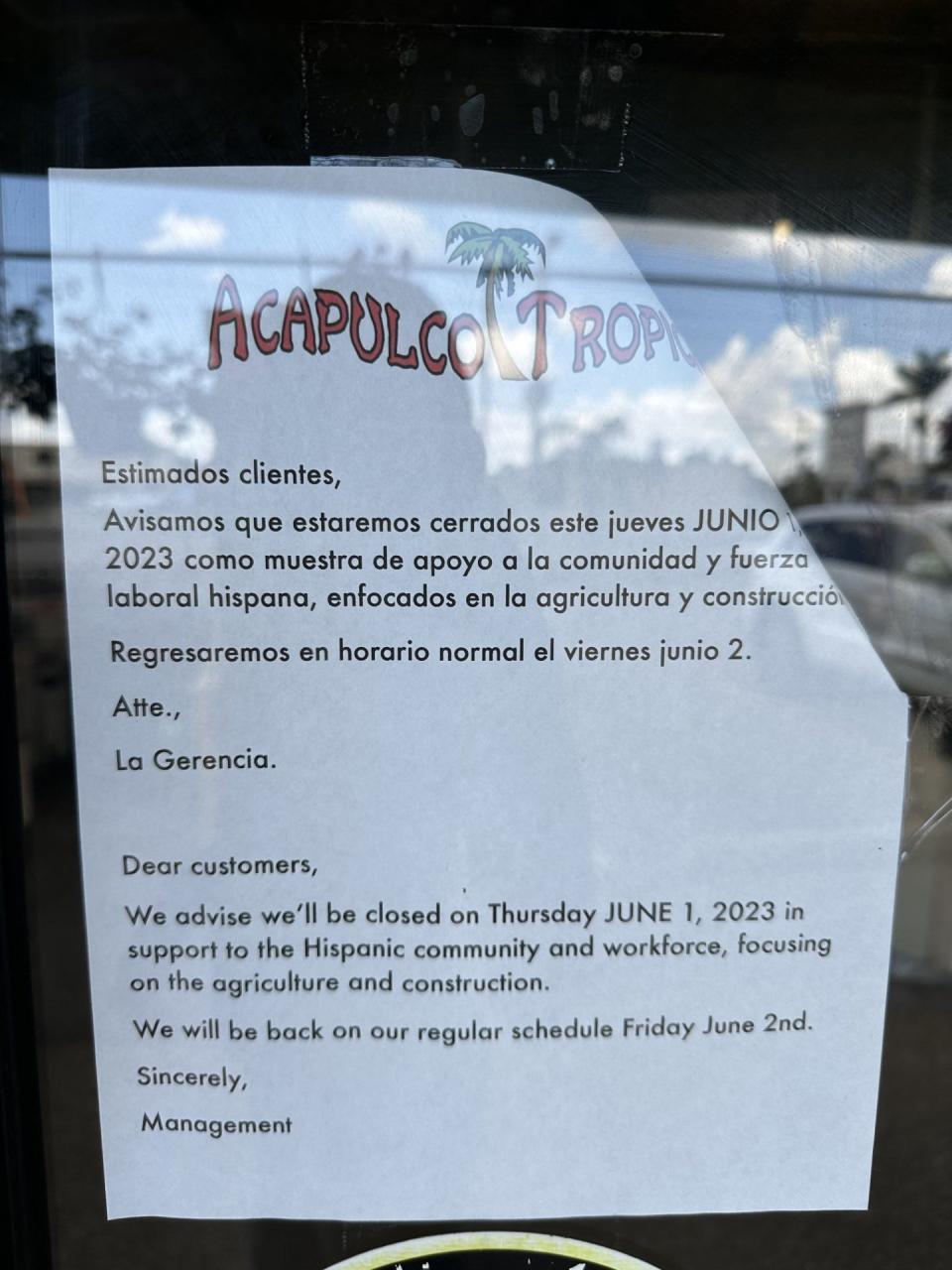Acapulco Tropical temporarily closed on June 1 in support of Florida's undocumented community.