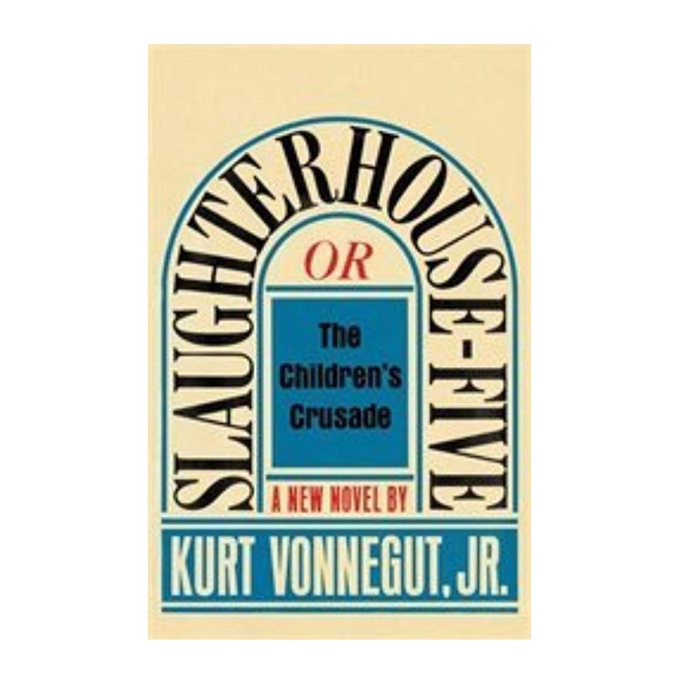 1969 — 'Slaughterhouse-Five' by Kurt Vonnegut