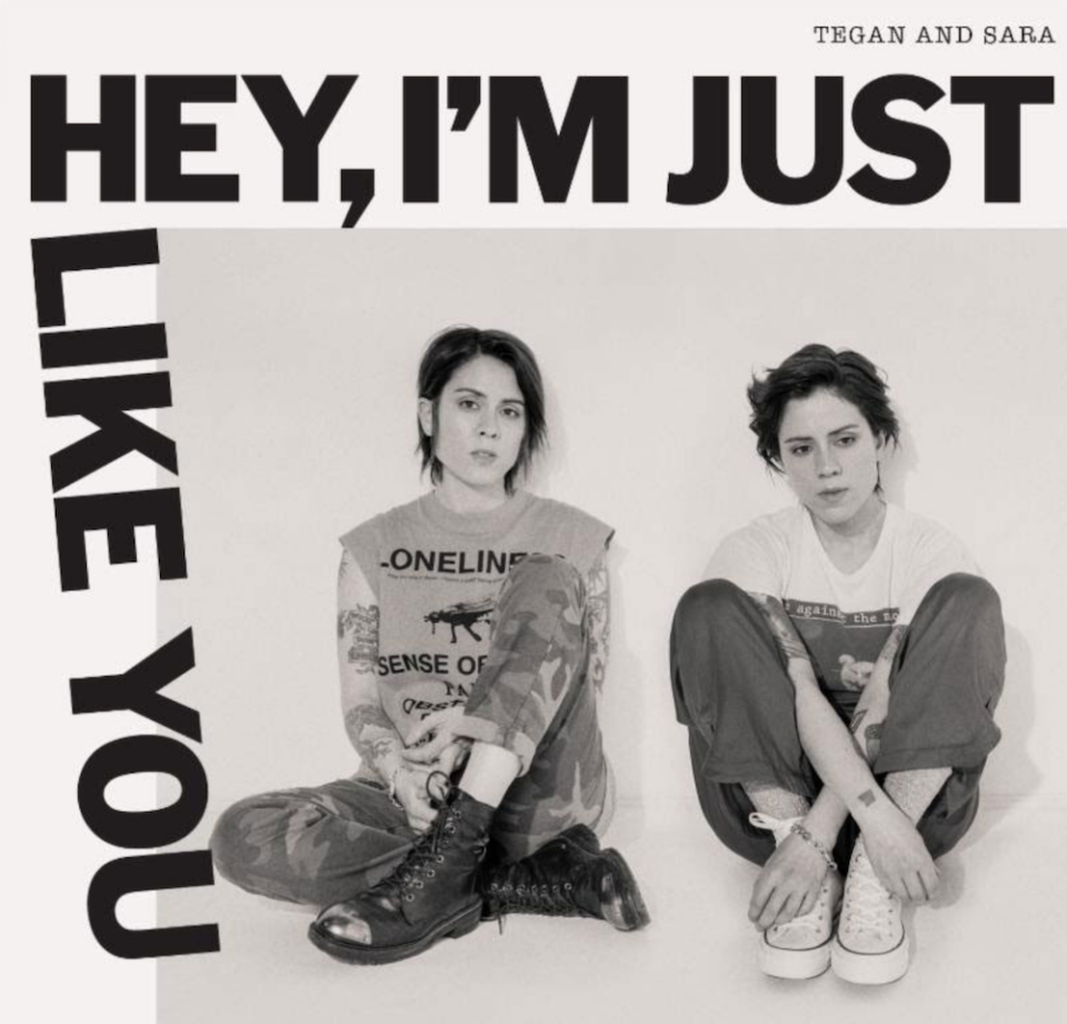 tegan sara hey just like you album artwork cover Tegan and Sara drop new album Hey, Im Just Like You: Stream