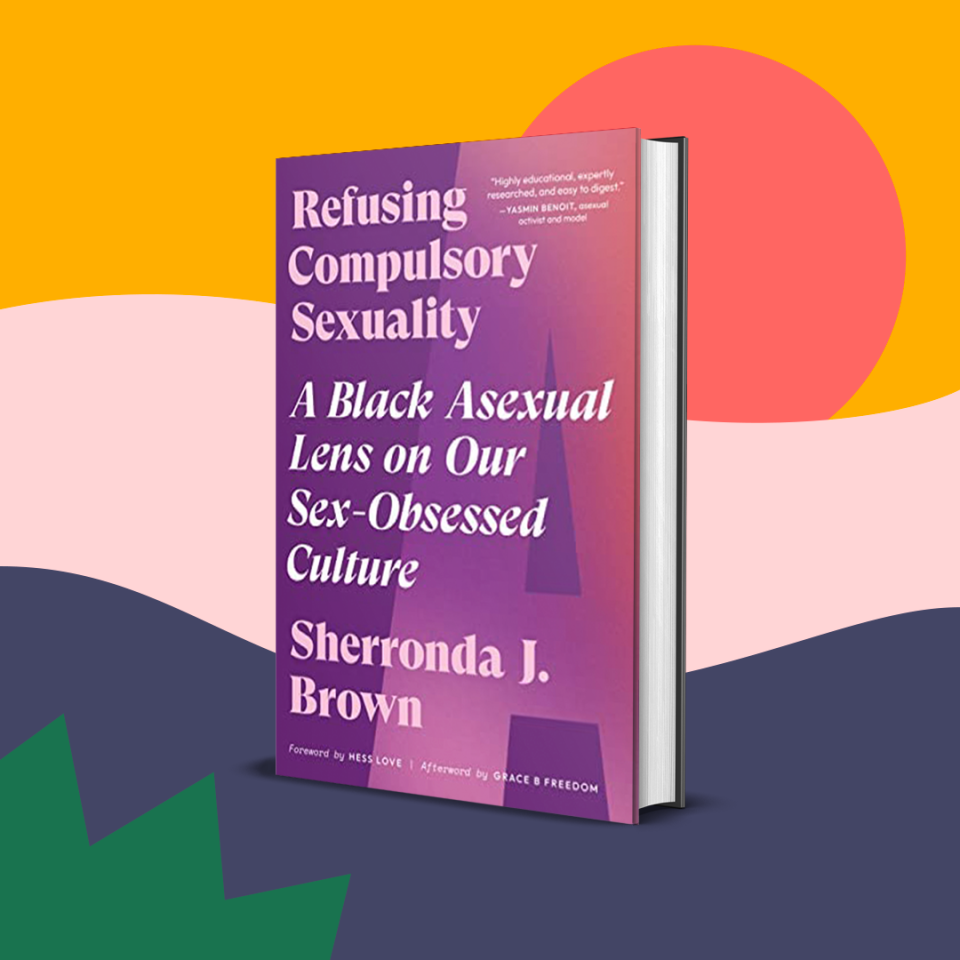 Essayist and editor, Sherronda J. Brown, takes a scalpel to the common conception of asexuality and peels back the layers. They offer a different take on what asexuality is by focusing on what it’s like to be Black and asexual in the US. Conversations about the sexualization of Black bodies, the patriarchy, cis-heteronormativity, and anti-Blackness feed into her nuanced examination. Get it from Bookshop or from your local indie bookstore via Indiebound.