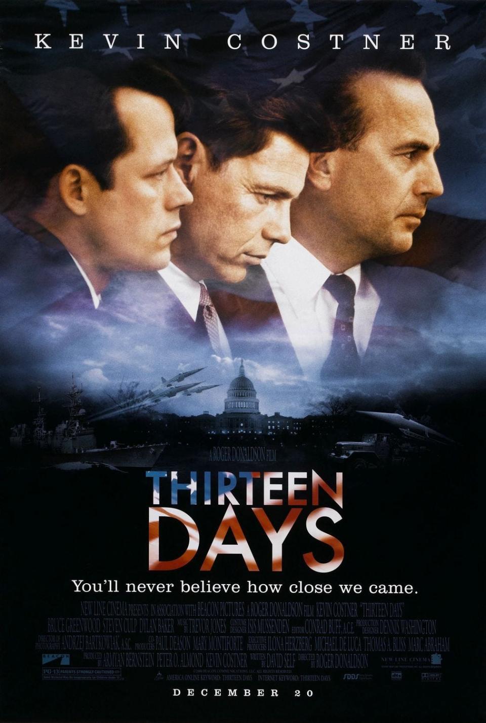 A movie poster for the film "Thirteen Days."