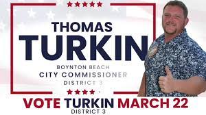 Boynton Beach vice mayor Thomas Turkin was elected in 2022 to his seat on the Boynton Beach City Commission