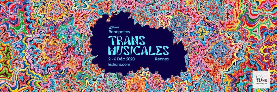 Le festival des Trans Musicales - Le festival des Trans Musicales