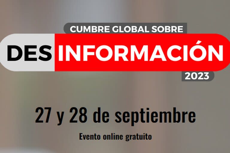 La cumbre global sobre desinformación será online y gratuita