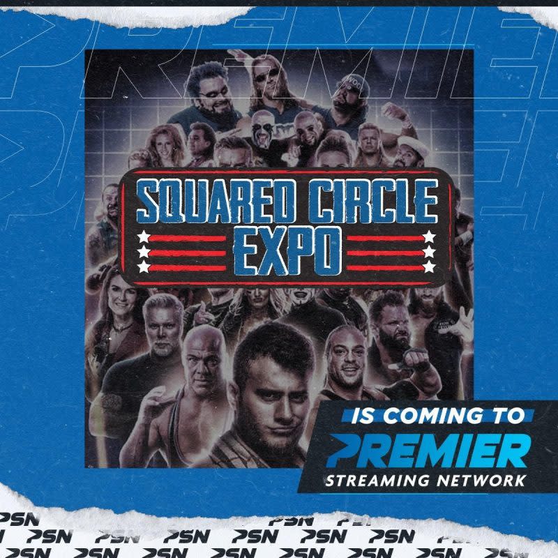 Squared Circle Expo III To Air Live On Premier Streaming Network