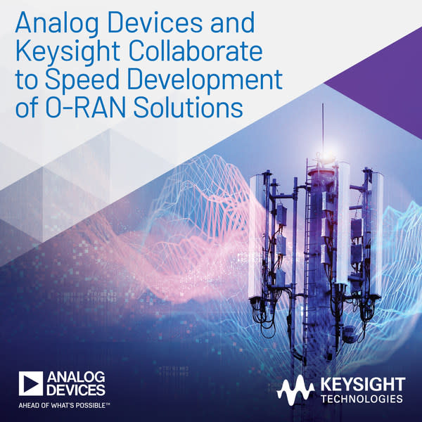 ADI和Keysight合作加速開發O-RAN解決方案