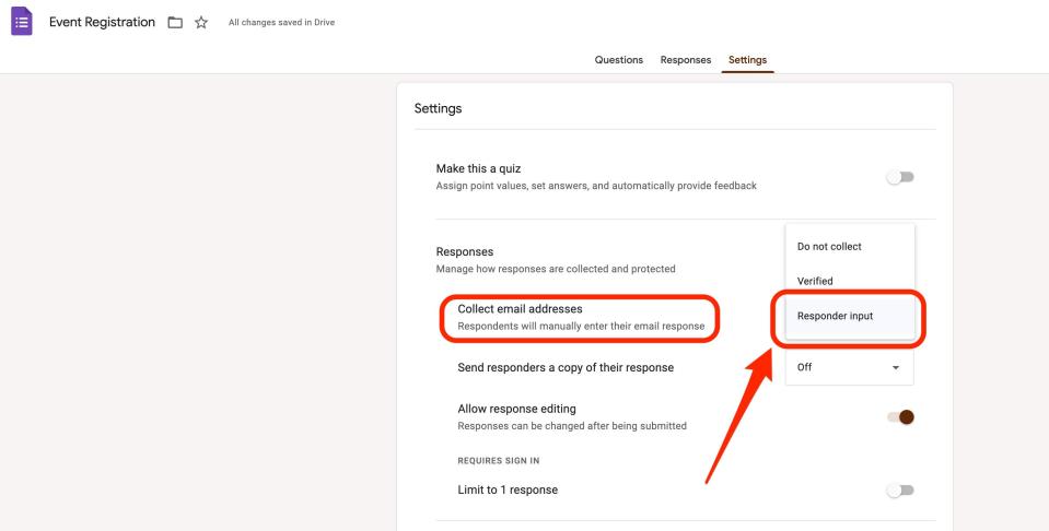 A screenshot of the Google Forms settings menu shows red boxes and a red arrow emphasizing the "Collect email addresses" details and the "Responder input" option in the dropdown menu.