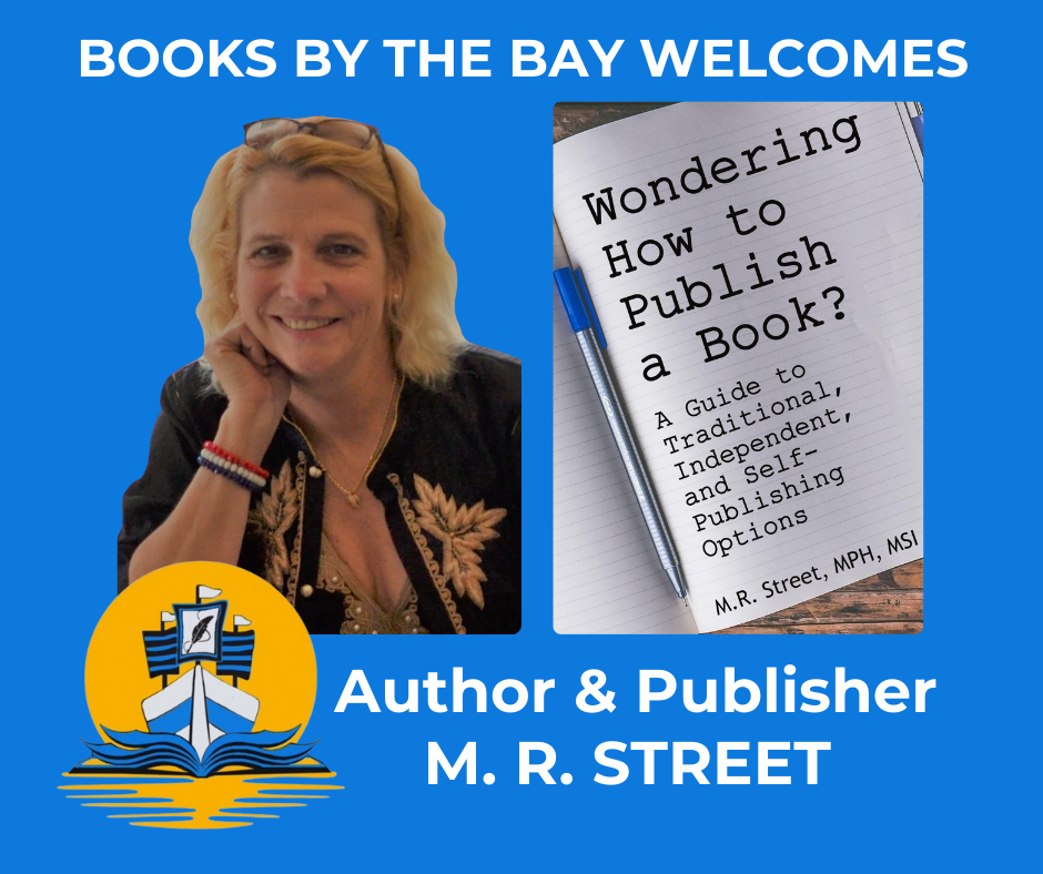 Tallahassee author and publisher M.R. Street will be at Books By the Bay festival on March 23, 2024.