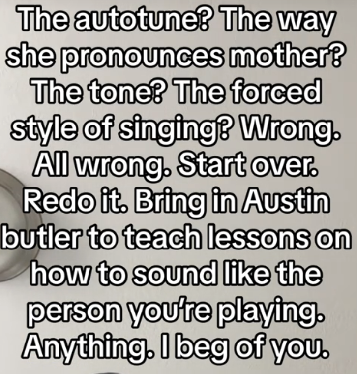 The image contains text criticizing someone's use of autotune and suggesting they take singing lessons from Austin Butler to improve