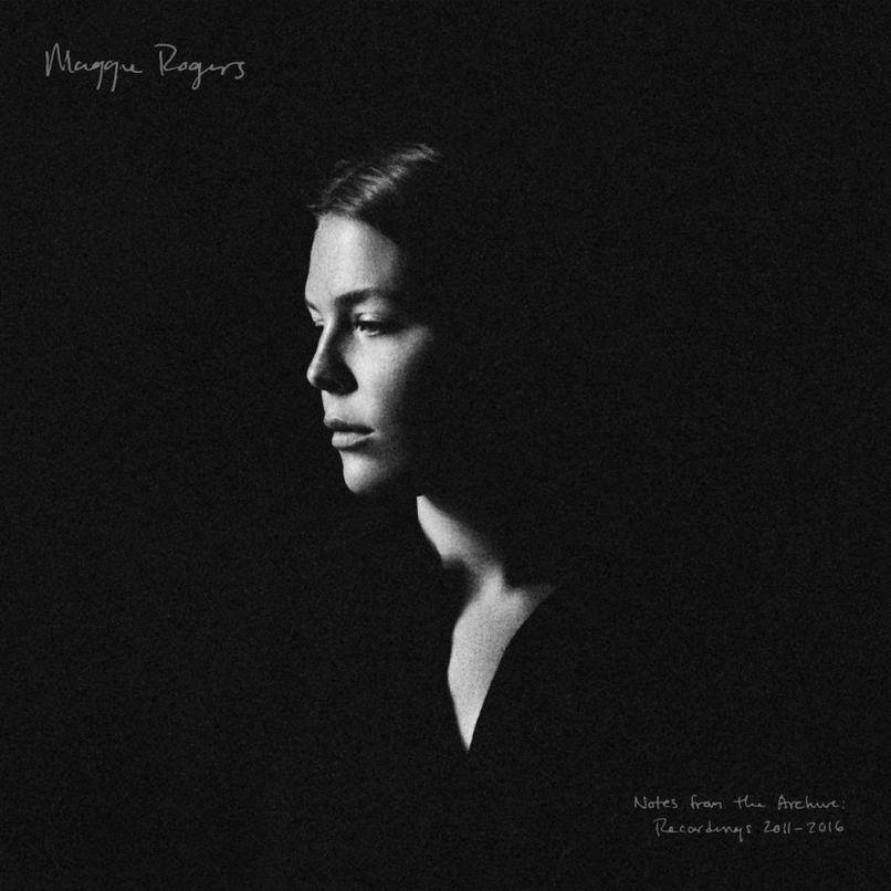 Notes from the Archive: Recordings 2011 – 2016 by Maggie Rogers album artwork cover art