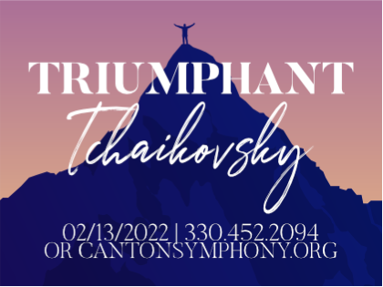 The Canton Symphony Orchestra will perform "Triumphant Tchaikovsky" on Saturday.