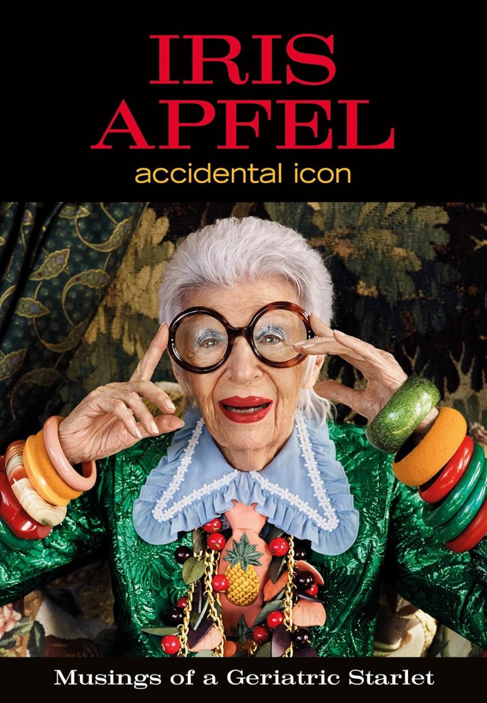 Best Iris Apfel Books: Buy 'Accidental Icon' and 'Colorful' Online