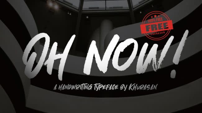 Best free fonts: Sample of Oh now!