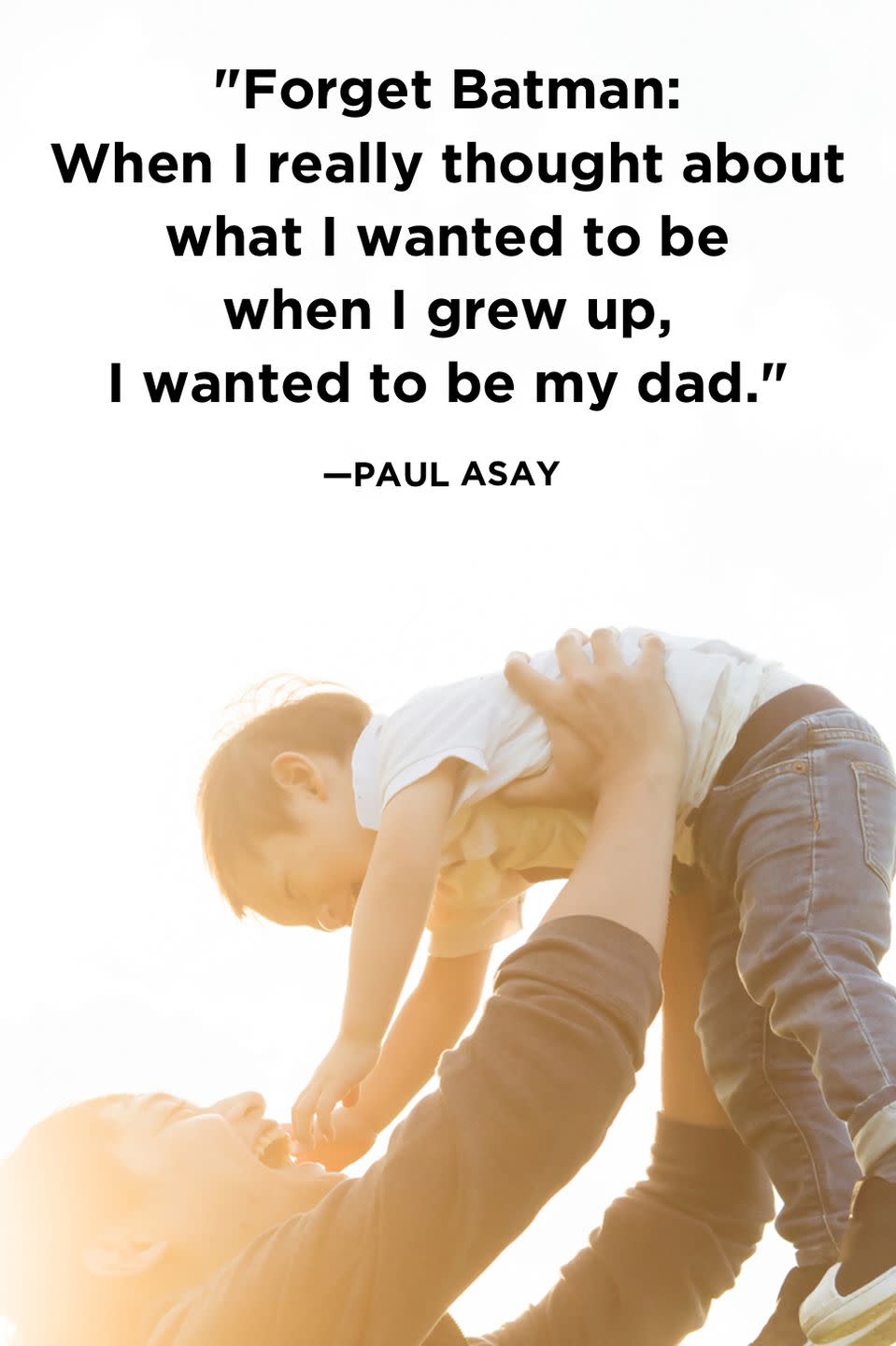 Father-Son Quotes to Make Dad Smile on Father's Day