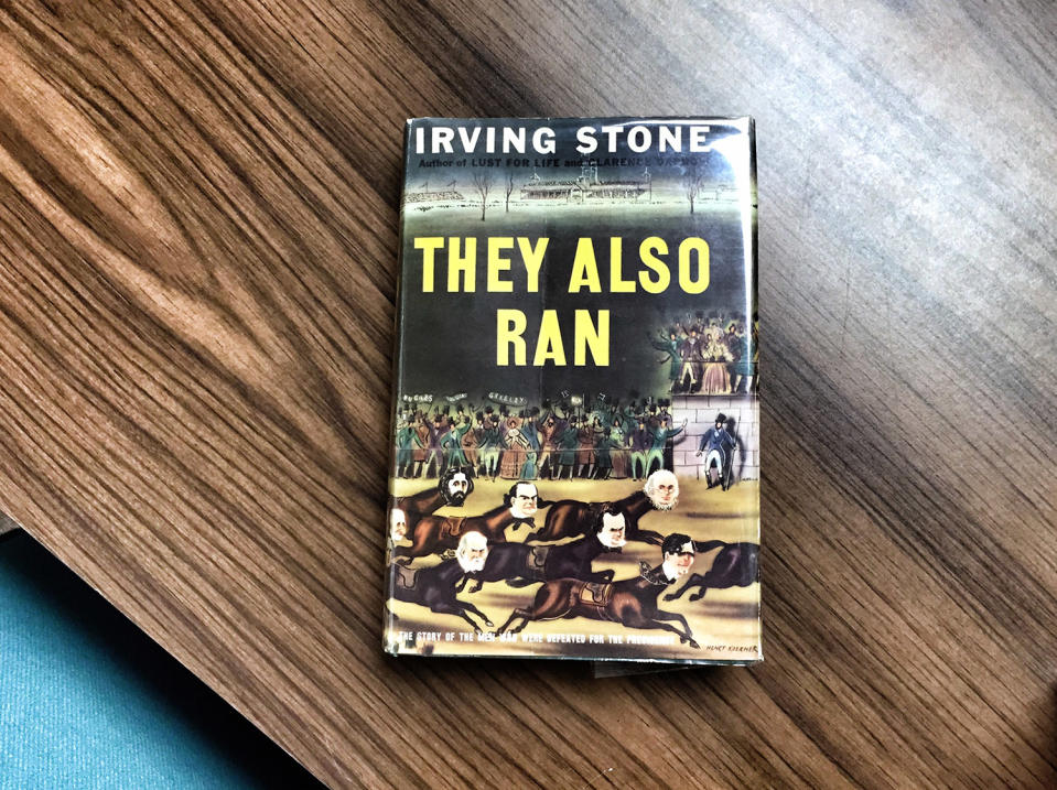 Irving Stone's 1943 book, They Also Ran.