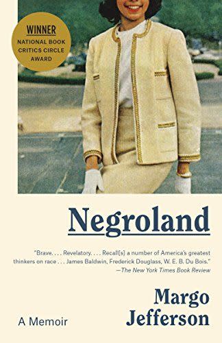 2) Negroland: A Memoir