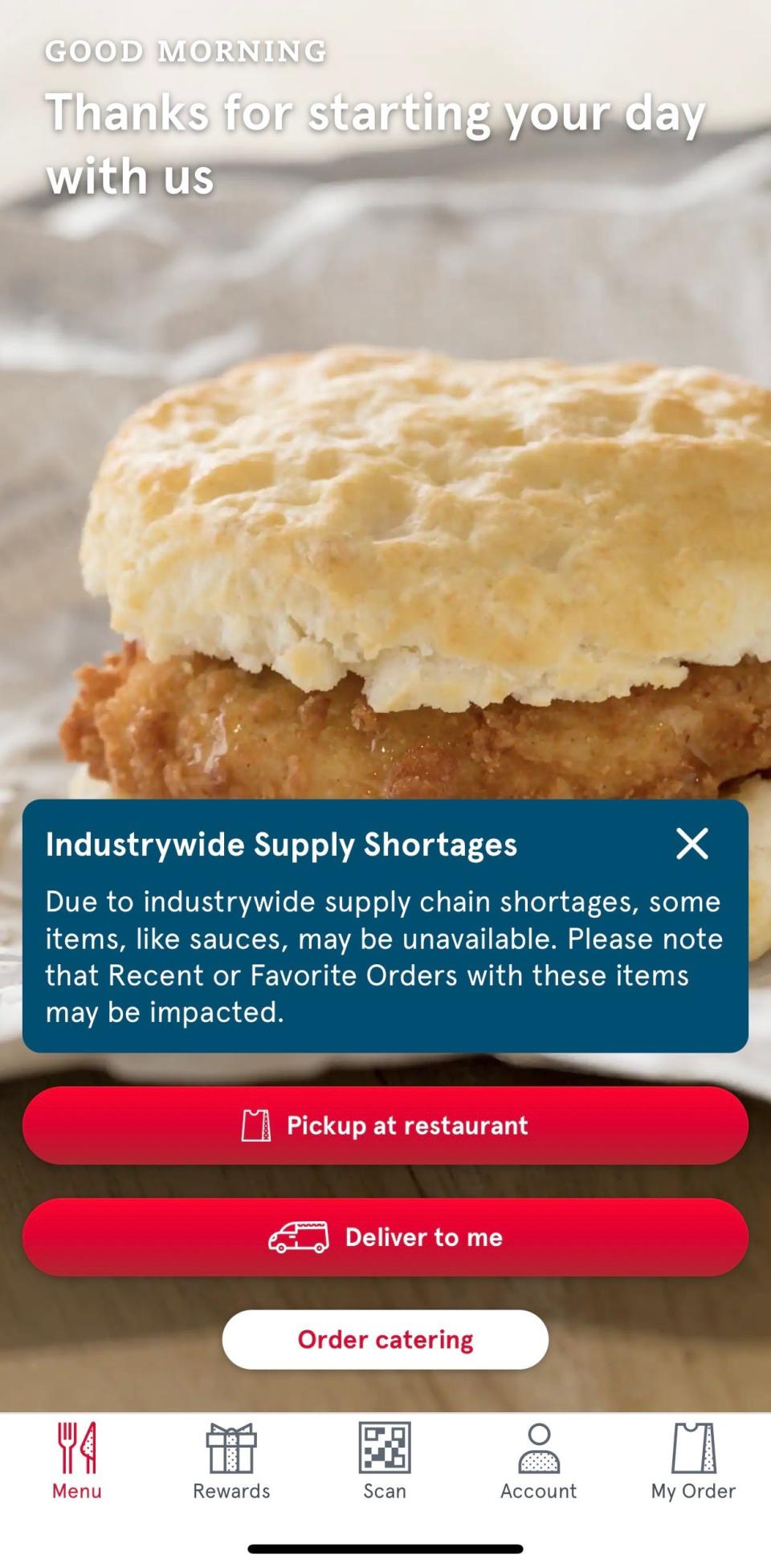 On the Chick-Fil-A app, the home screen has a notice that says there is an industrywide shortage of sauce.