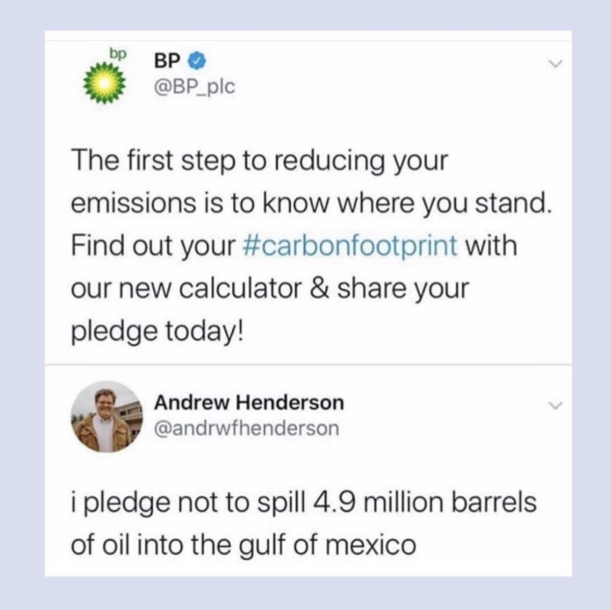 The oil and gas industry has deflected from its own responsibilities by focusing on what individuals can do to reduce their carbon footprints (350 Aotearoa/BP/Twitter/andrwfhenderson)