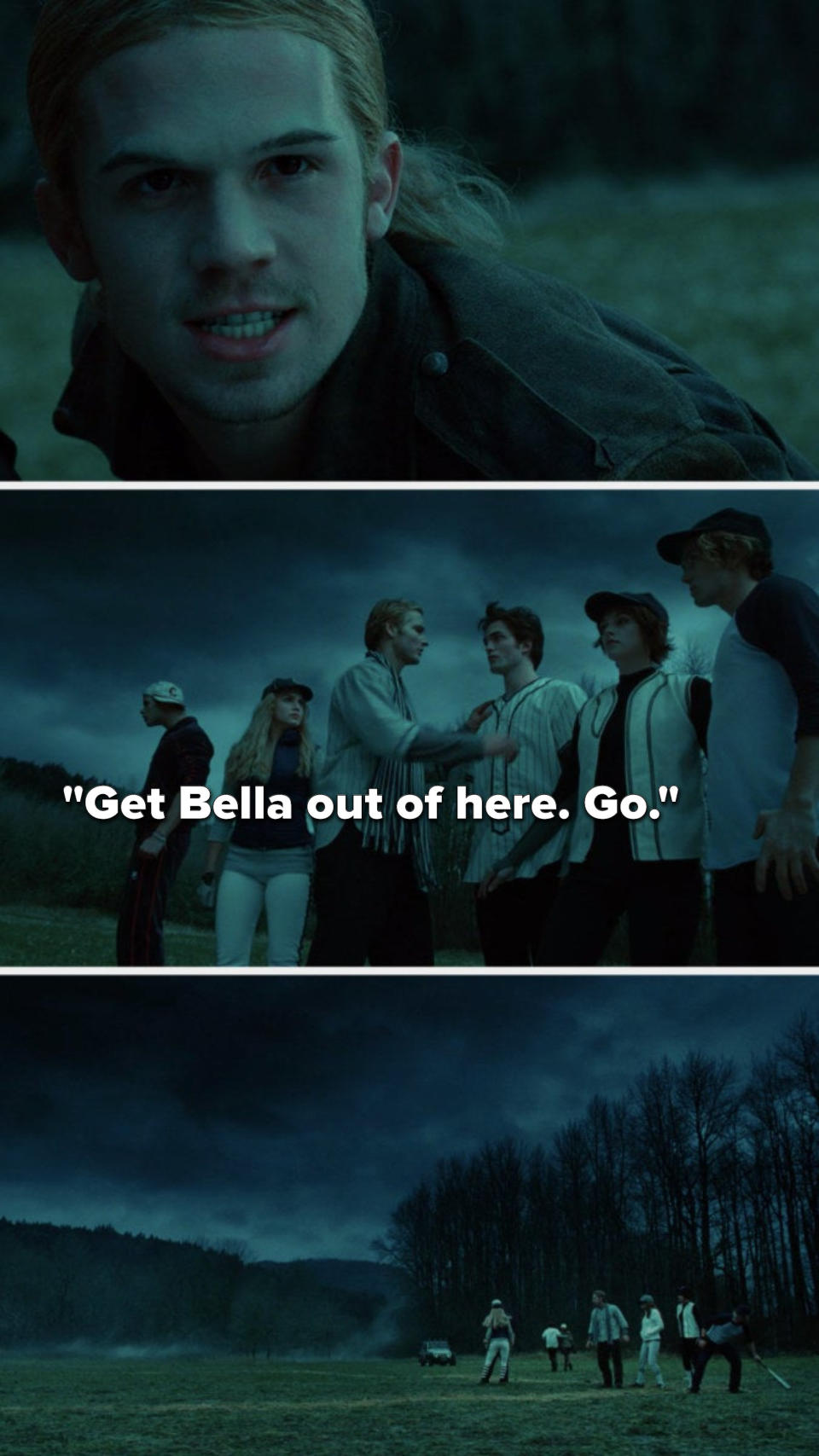 In the Twilight movie, The bad vampire glares at Edward, Carlisle says, Get Bella out of here, go, and Bella and Edward run toward the car