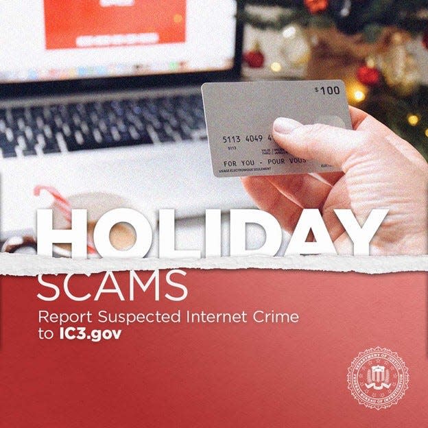 FBI El Paso officials are warning holiday shoppers to stay vigilant to avoid becoming victims of online scammers.