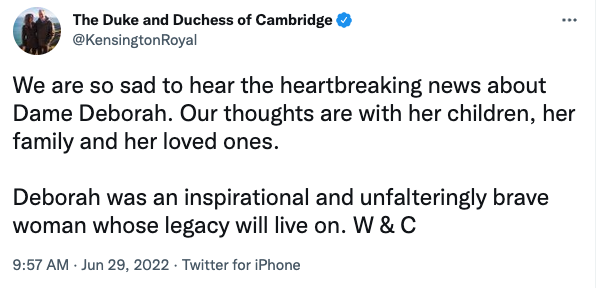 The Duke and Duchess of Cambridge tweeted their tribute to Dame Deborah. (Twitter)