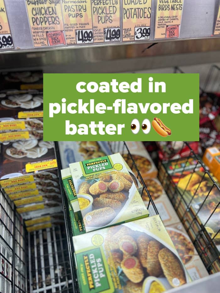 Pickled pigs in a blanket in the frozen aisle: "coated in pickle-flavored batter"