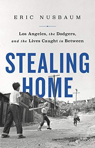 <em>Stealing Home</em>, by Eric Nusbaum