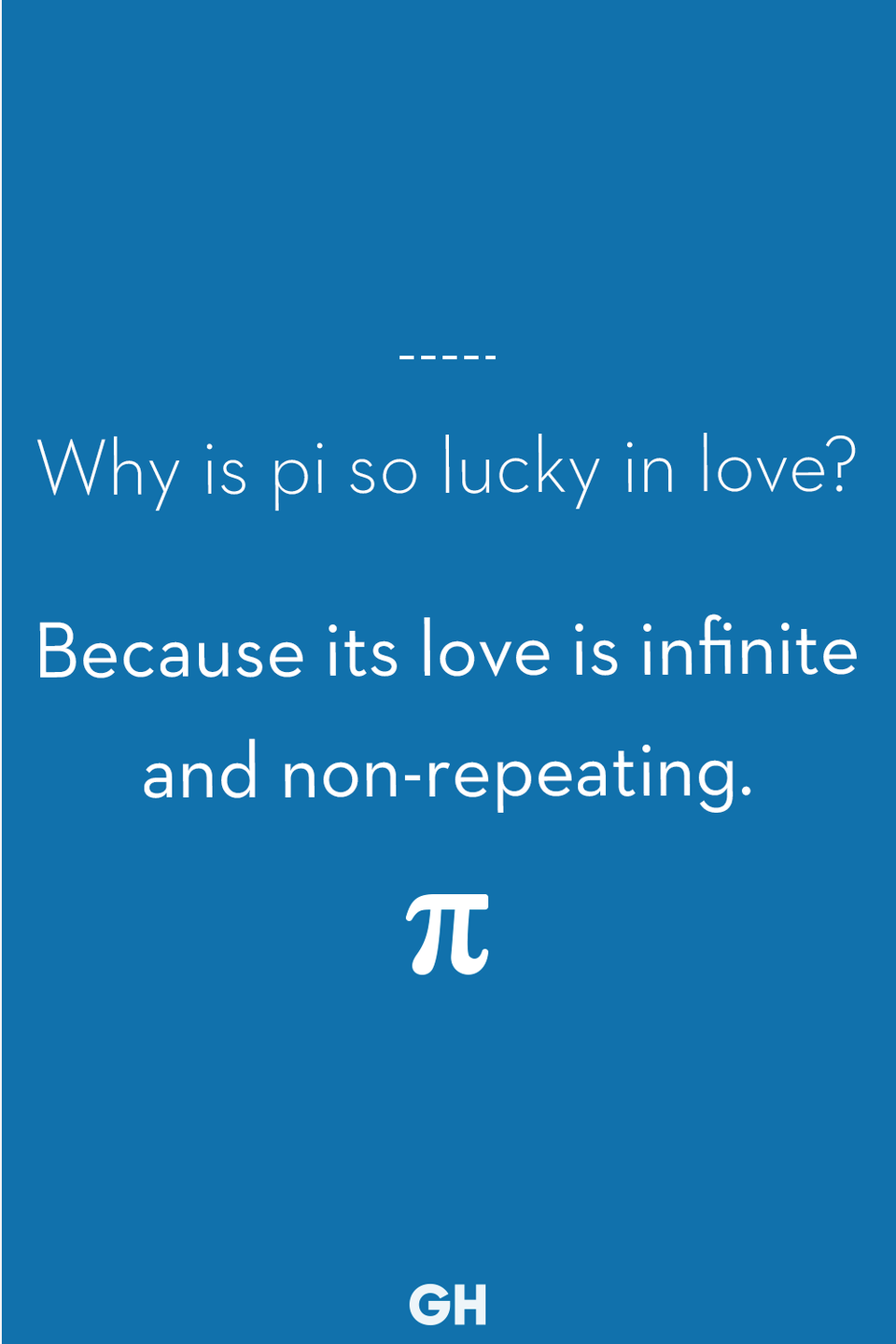 3) Why is pi so lucky in love?