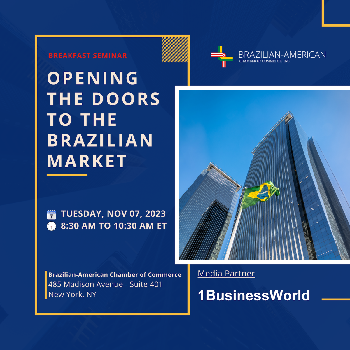 Tomorrow in New York, A Seminar Opens the Gateway to Brazil's Robust Market  Opportunities