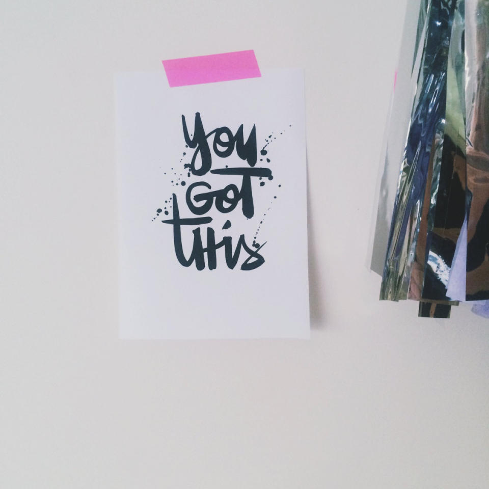 “You Got This” free print. Download it at http://fatmumslim.com.au/free-download-printable-inspiration-got/