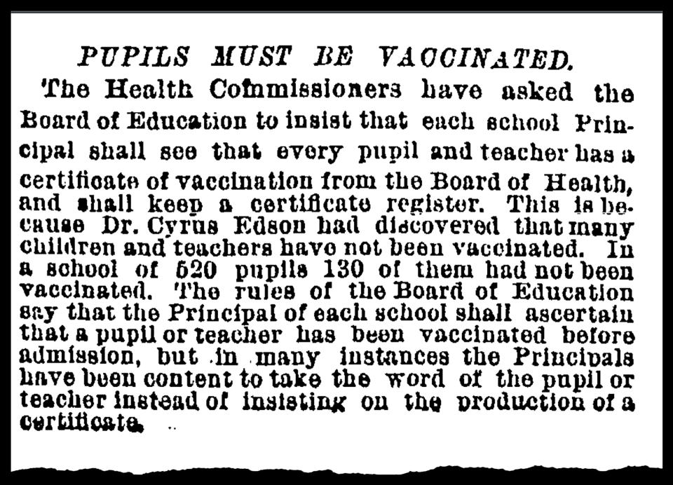 Un artículo de The New York Times publicado el 26 de noviembre de 1887 dice que, durante los brotes de viruela de hace más de un siglo, algunas escuelas comenzaron a exigir a los estudiantes que mostraran certificados de vacunación. (The New York Times)